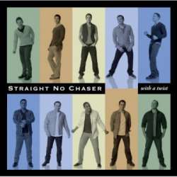 Straight No Chaser