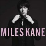 Miles Kane