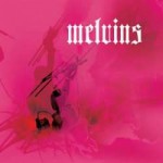 The Melvins